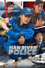 مسلسل Han River Police (2023) الموسم 1 جميع حلقات مترجمة