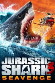 فيلم Jurassic Shark 3: Seavenge 2023 مترجم